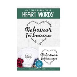 behavior technician svg, behavioral svg, behavior tech svg, bt svg, rbt svg, back to school rbt, heart, specialist, tech