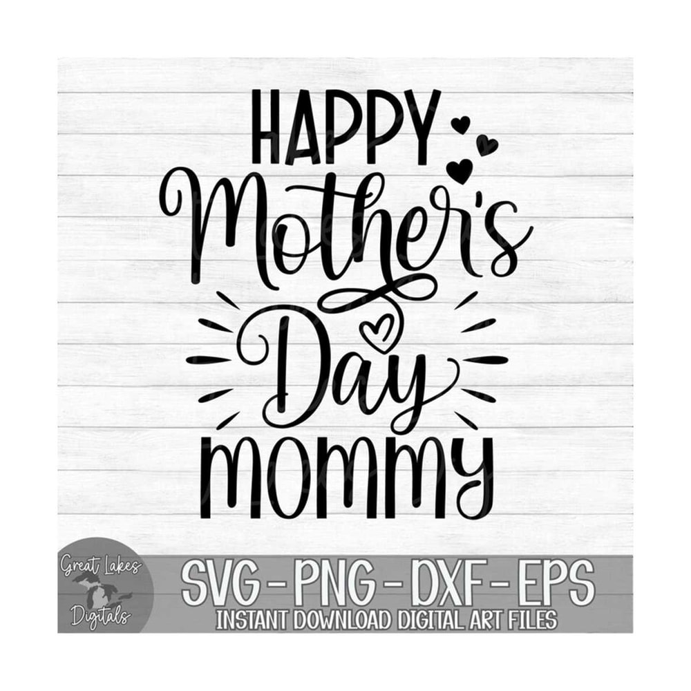 MR-1210202323859-happy-mothers-day-mommy-instant-digital-download-svg-image-1.jpg
