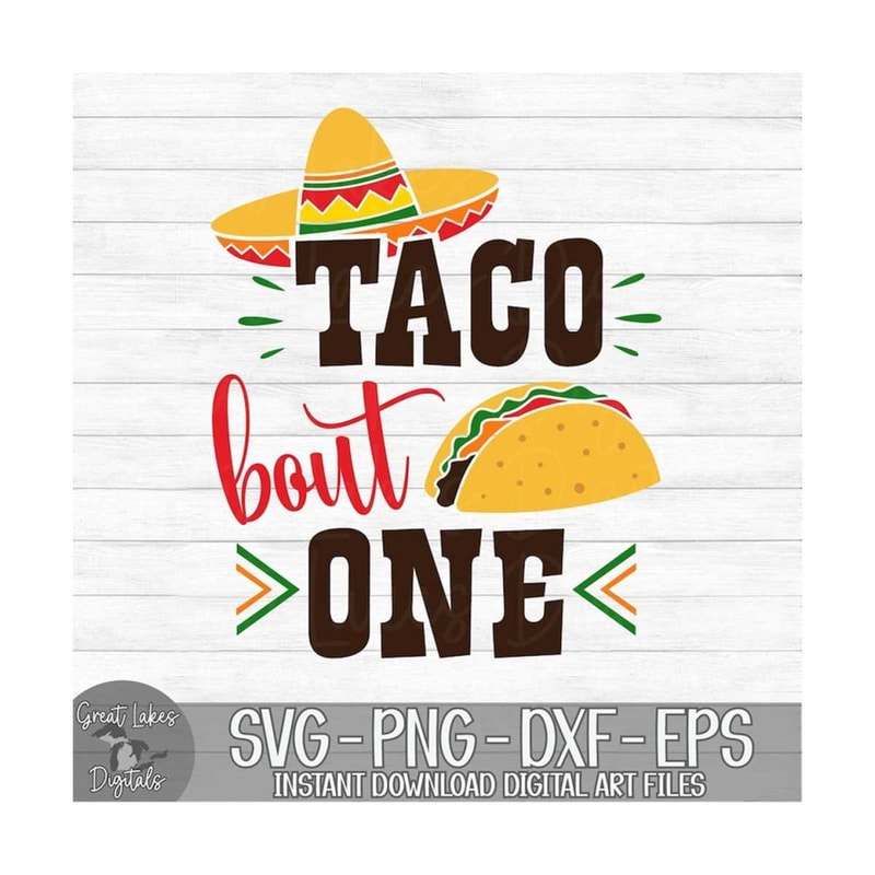 MR-1210202323151-taco-bout-one-instant-digital-download-svg-png-dxf-and-image-1.jpg