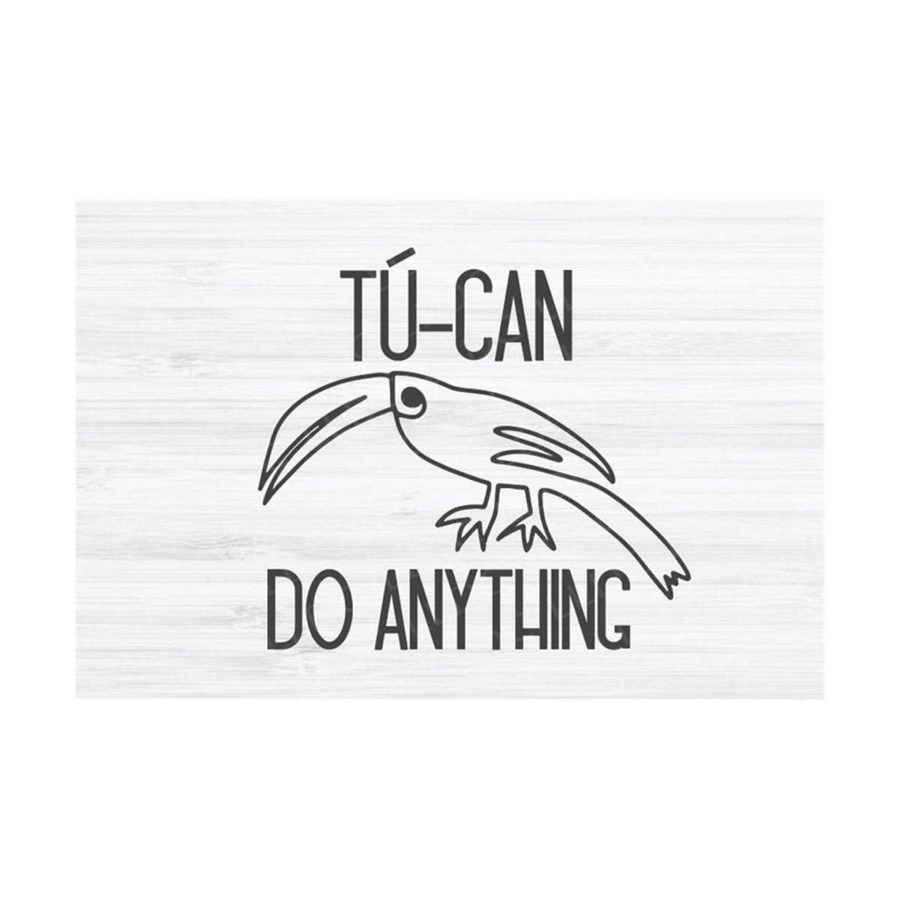 MR-12102023234453-toucan-svg-you-can-do-anything-svg-positive-quote-svg-be-image-1.jpg