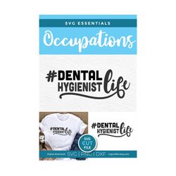 dental hygienist svg, hygienist svg, dental hygienist life svg, dentistry svg, svg dxf png, dental hygienist, tooth svg,