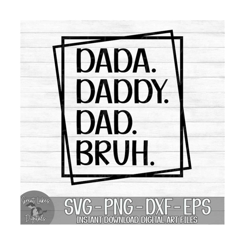 MR-131020230717-dada-daddy-dad-bruh-instant-digital-download-svg-png-image-1.jpg