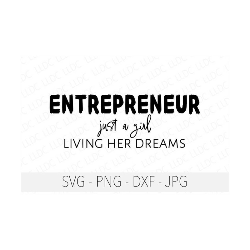 MR-1310202301422-entrepreneur-svg-png-jpg-dxf-girl-boss-living-dreams-svg-image-1.jpg