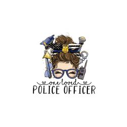 one loved police officer png jpg, police png, police sublimation png, blue line png, messy bun police officer, police cl
