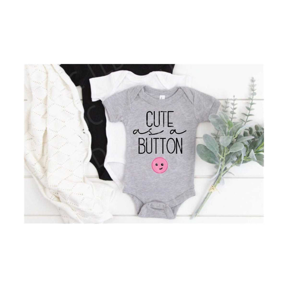 MR-1310202303017-cute-as-a-button-svg-baby-shirt-svg-baby-bodysuit-svg-baby-image-1.jpg