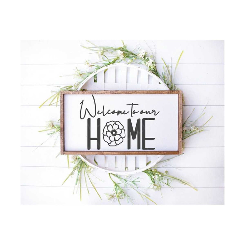 MR-1310202303741-welcome-to-our-home-svg-file-home-sweet-home-svg-home-image-1.jpg