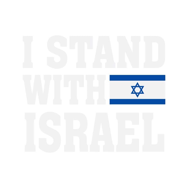 I Stand With Israel Support Israel Flag SVG Cutting Digital | Inspire ...