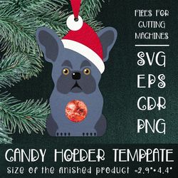 French Bulldog | Christmas Ornament | Candy Holder Template SVG | Sucker holder Paper Craft