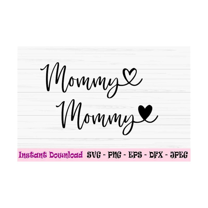 MR-1310202382024-mommy-svg-mommy-with-heart-svg-mothers-day-svg-love-image-1.jpg