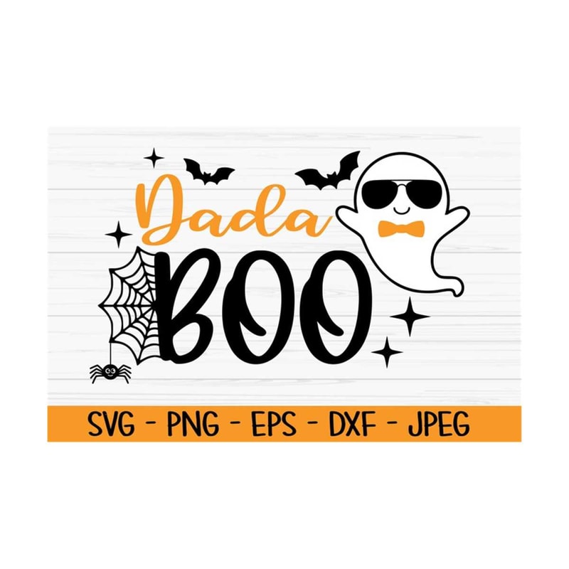 MR-131020238262-dada-boo-svg-halloween-svg-ghost-svg-daddy-svg-dxf-png-image-1.jpg