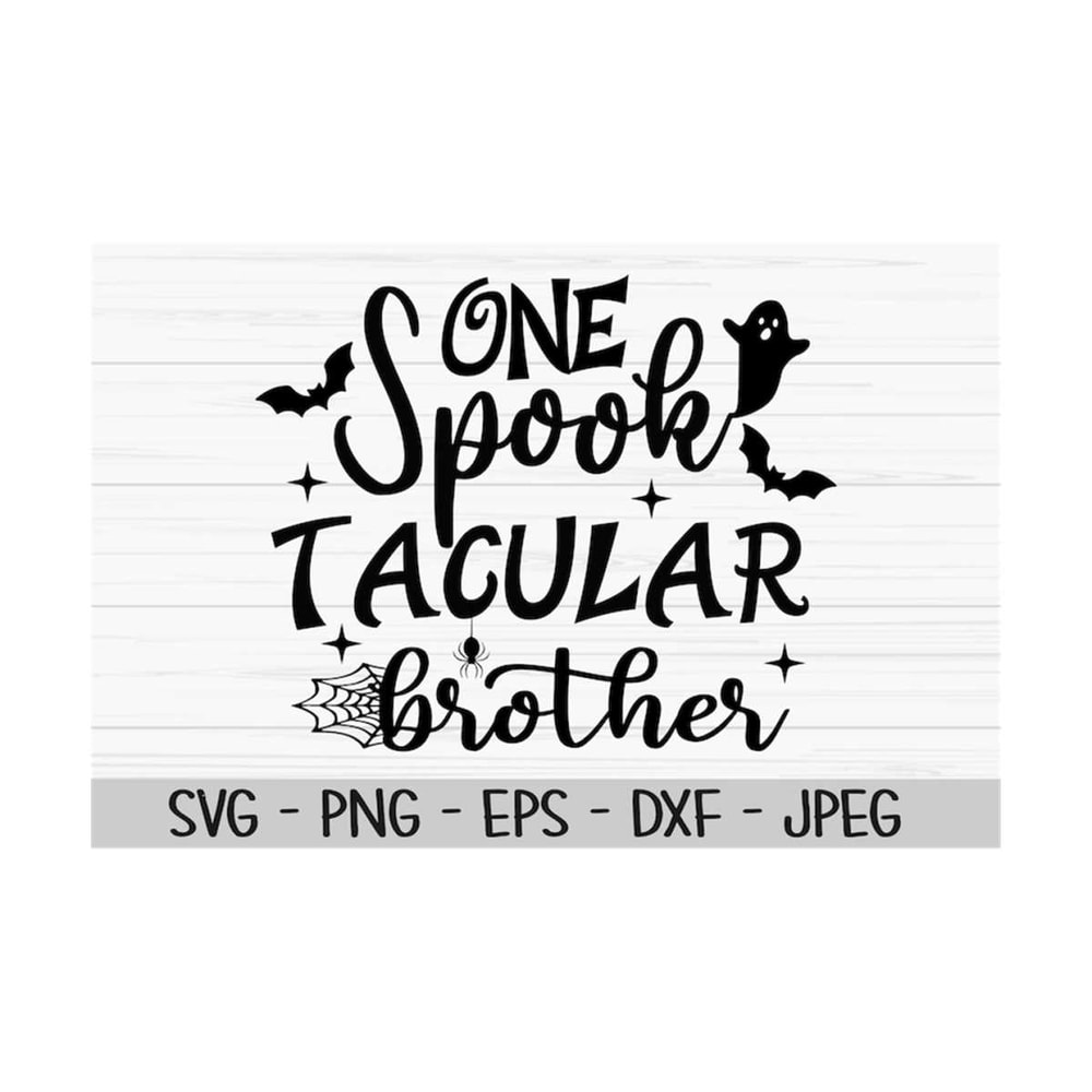 MR-1310202383259-one-spooktacular-brother-svg-halloween-svg-baby-kids-svg-image-1.jpg