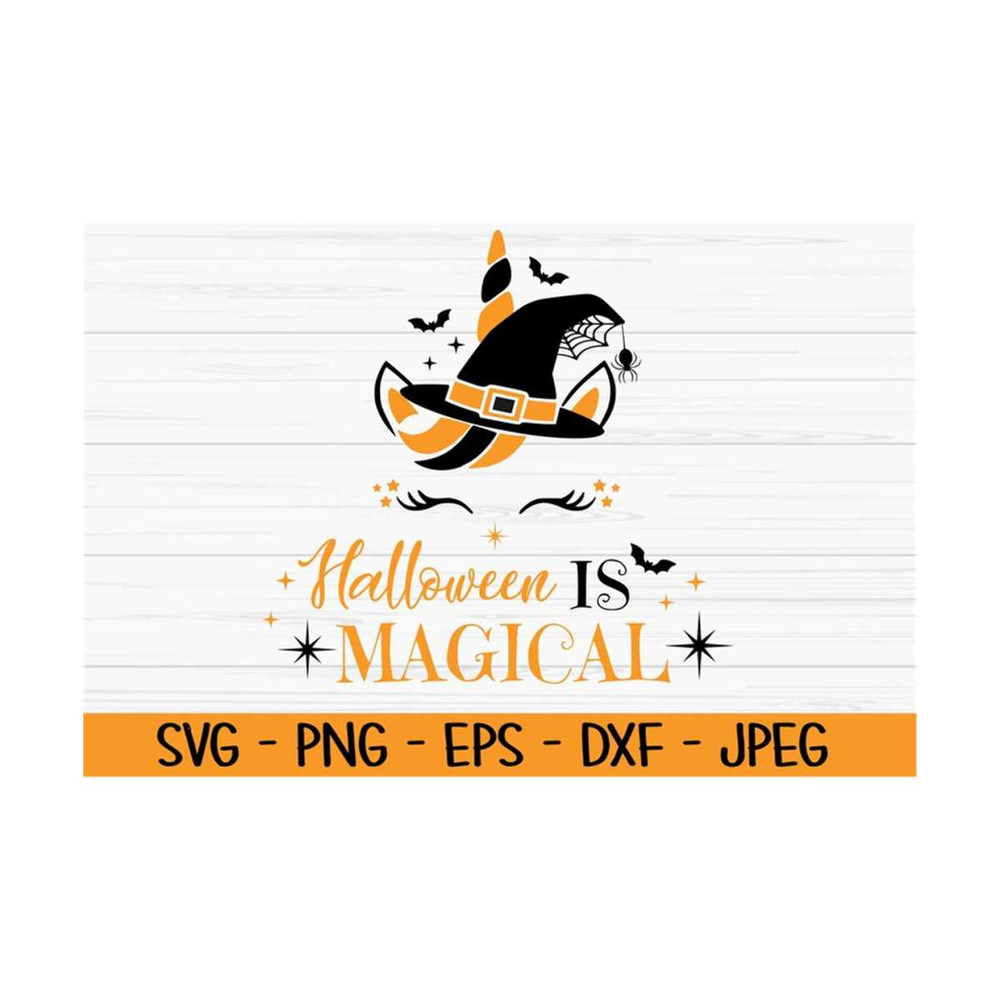 MR-1310202383310-halloween-is-magical-svg-baby-kids-svg-unicorn-witch-svg-image-1.jpg