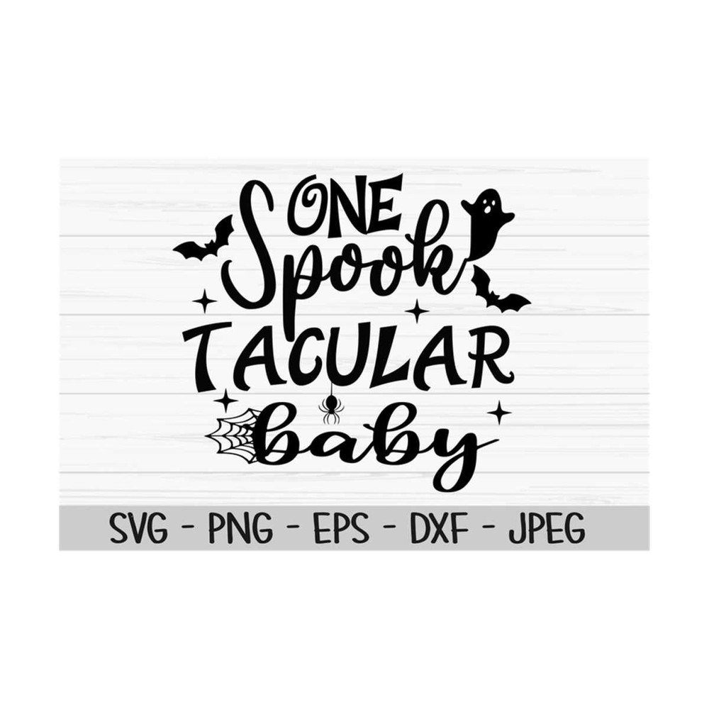 MR-131020238357-one-spooktacular-baby-svg-halloween-svg-baby-kids-svg-dxf-image-1.jpg
