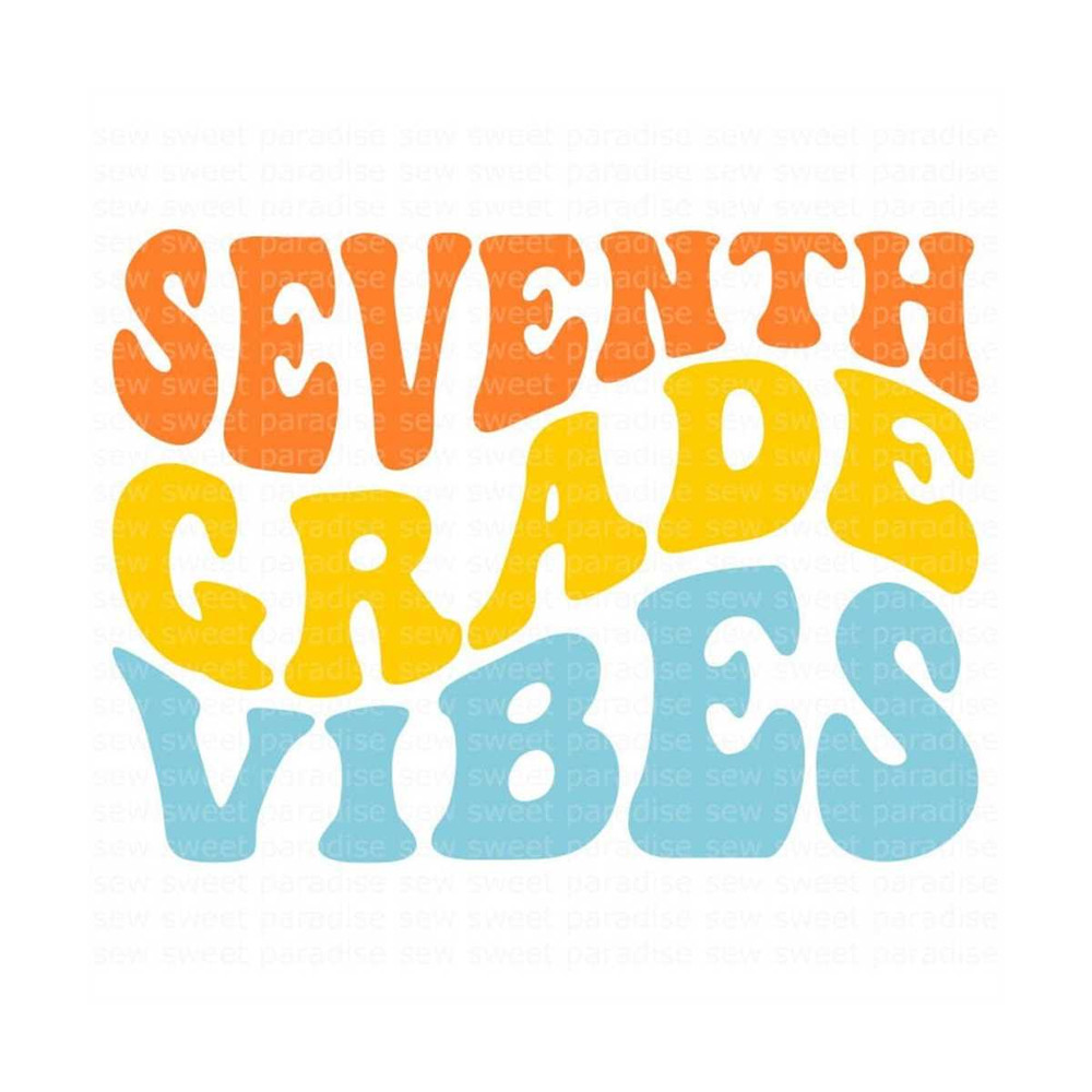 MR-1310202383553-seventh-grade-vibes-svg-7th-grade-retro-svg-boho-wave-image-1.jpg