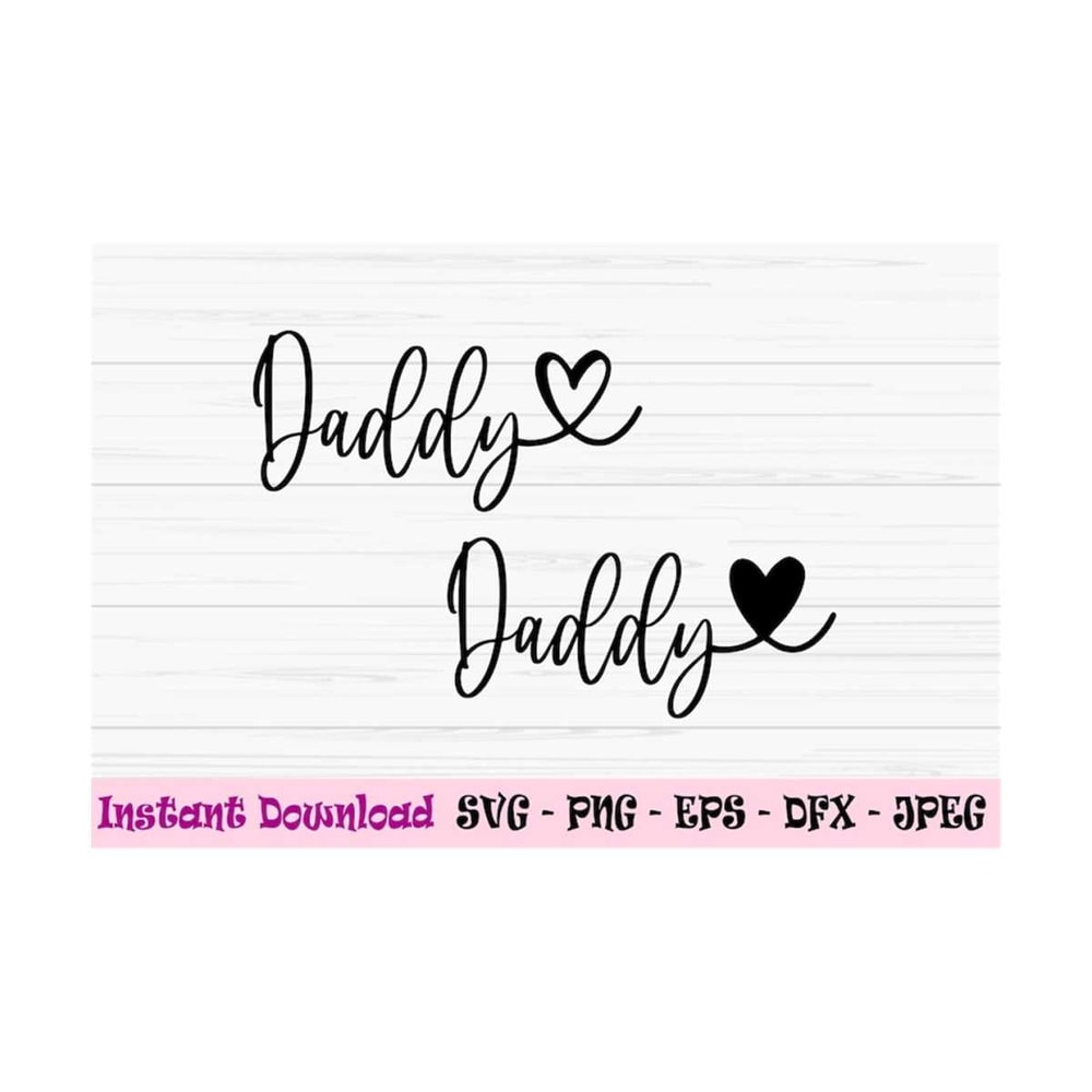 MR-1310202383712-daddy-svg-fathers-day-svg-daddy-with-heart-svg-love-daddy-image-1.jpg