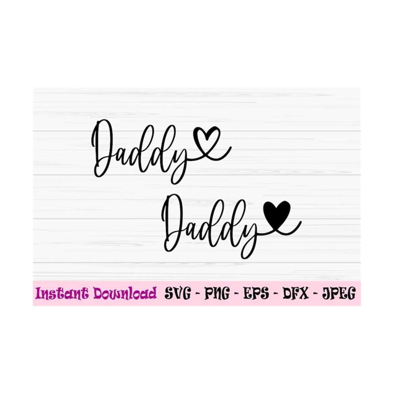 MR-1310202383712-daddy-svg-fathers-day-svg-daddy-with-heart-svg-love-daddy-image-1.jpg