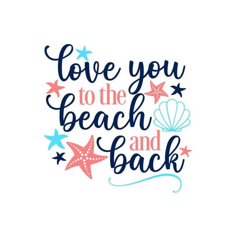 MR-1310202383825-beach-svg-love-you-to-the-beach-ad-back-svg-summer-svg-image-1.jpg