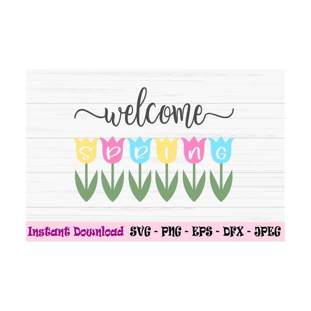 MR-1310202383943-welcome-spring-svg-flowers-tulips-svg-spring-sign-svg-dxf-image-1.jpg