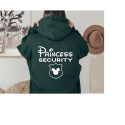 princess security hoodie, disneyland hoodie, funny disney princess protection hoodie, disneyland mickey princes security