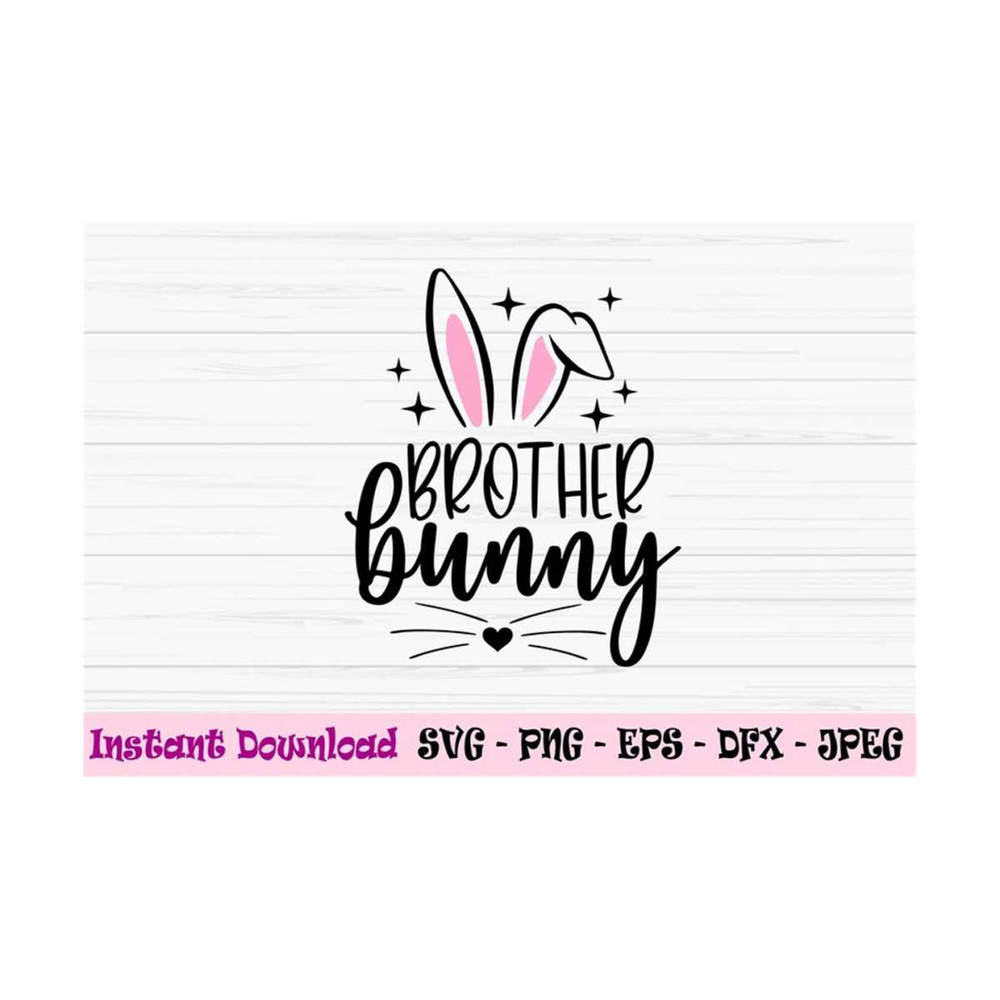 MR-1310202384355-brother-bunny-svg-kids-baby-boy-svg-easter-family-bunny-svg-image-1.jpg