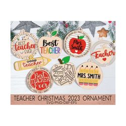teacher christmas ornaments svg bundle, christmas 2023 svg, teach, inspire, school teacher laser ornament svg, glowforge