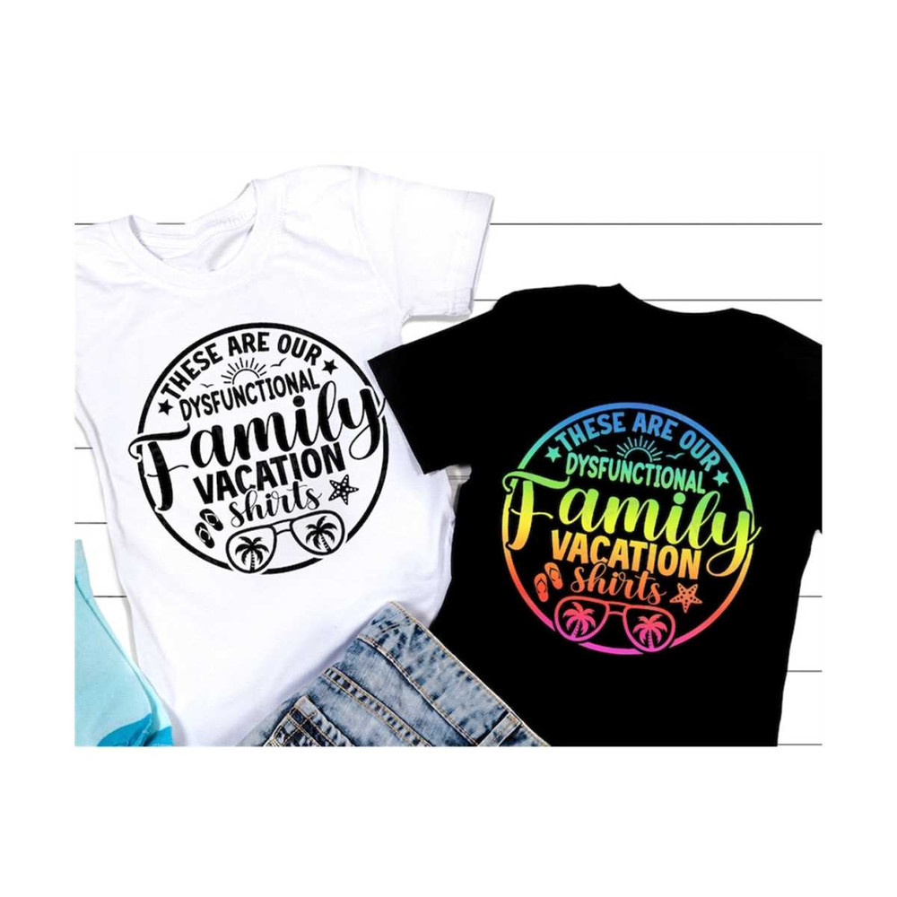 MR-1310202385532-these-are-our-dysfunctional-family-vacation-shirts-svg-summer-image-1.jpg