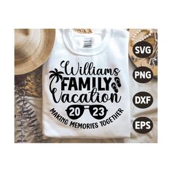 Family Vacation 2023 SVG, Summer Quote Svg, Beach Svg, Summer Vacay, Family Vacation Shirt Svg, Png, Svg Files For Cricu