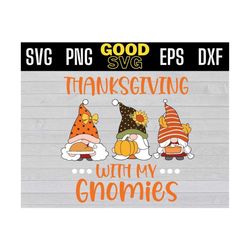 thanksgiving with my gnomies svg, thanksgiving svg png eps dxf , thanksgiving gnome svg