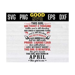 this girl was born in april svg, this girl has fought a thousand battles this girl was born in april svg png dxf eps cri