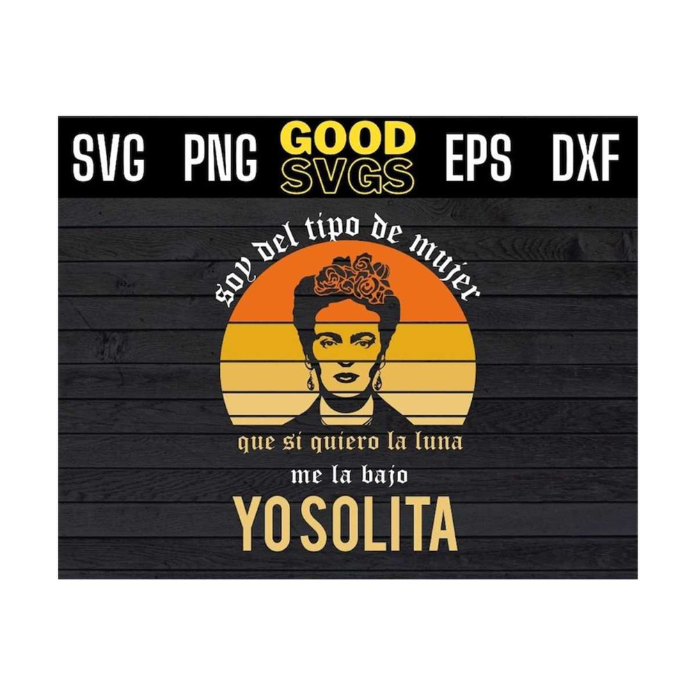 MR-1310202391321-frida-kahlo-sop-del-tipo-de-mujer-que-si-quiero-la-luna-me-svg-image-1.jpg