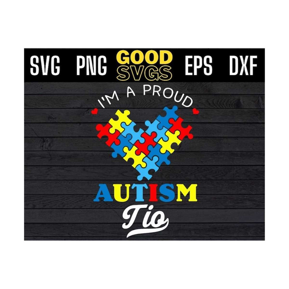 MR-1310202391352-im-a-proud-autism-tio-autism-awareness-uncle-nephew-niece-svg-image-1.jpg