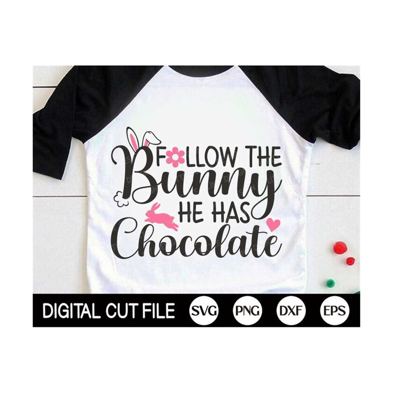 MR-1310202392055-follow-the-bunny-he-has-chocolate-svg-happy-easter-svg-kids-image-1.jpg
