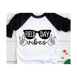 field day vibes svg, field day svg, last day of school, school game day, fun day, teacher shirt, svg files for cricut
