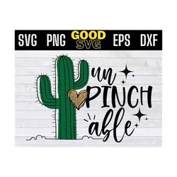 unpinchable svg, st patricks day, cactus svg file, unpinchable png, st paddys day, st. pattys svg png dxf eps cricut fil