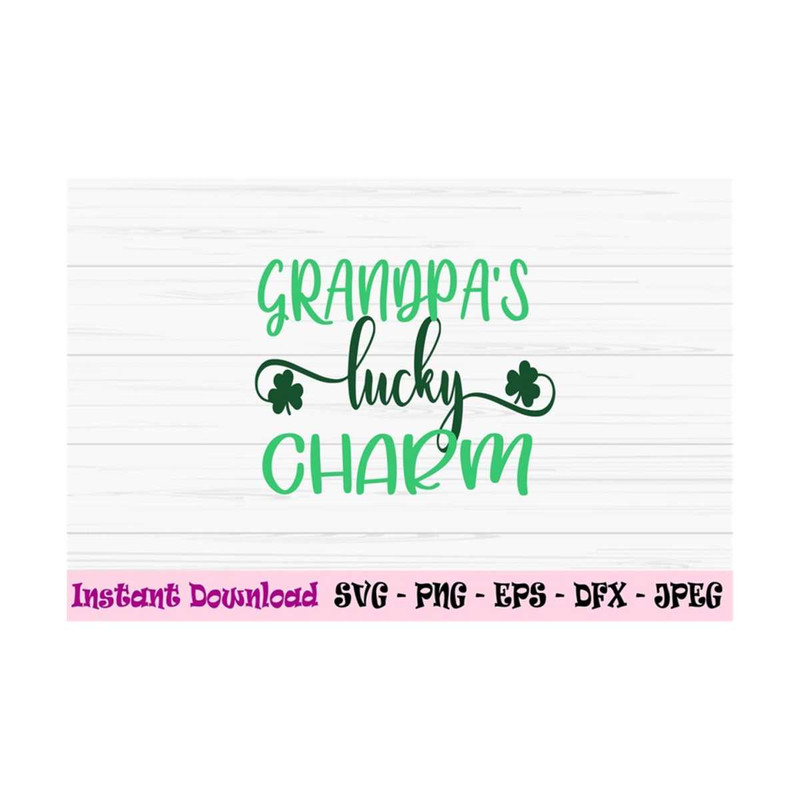 MR-1310202392739-grandpas-lucky-charm-svg-st-patricks-day-svg-baby-kids-svg-image-1.jpg