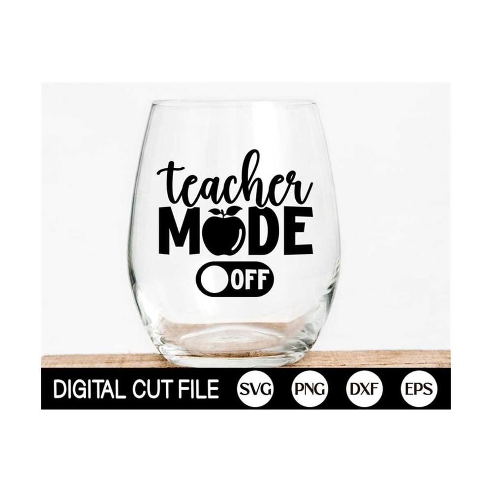 MR-131020239304-teacher-mode-off-svg-funny-teacher-svg-school-svg-kids-image-1.jpg
