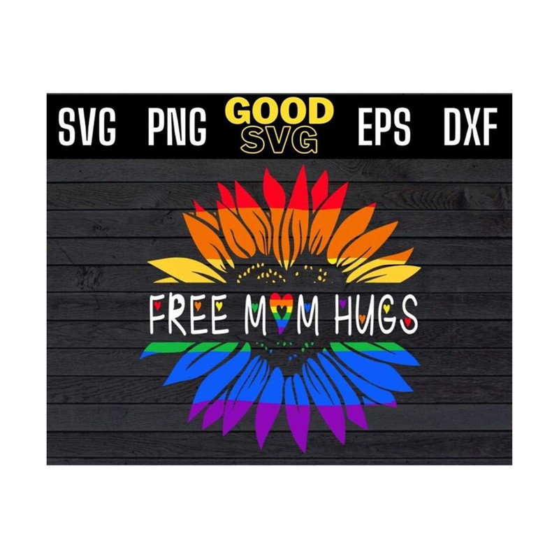 MR-1310202393318-free-mom-hugs-lgbt-rainbow-sunflower-svg-png-eps-dxflgbt-image-1.jpg
