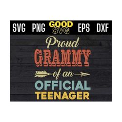 proud grammy of an official teenager 13th birthday party 13 years old svg png eps dxf