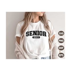 senior 2023 svg, graduation svg, class of 2023 png, funny senior class 2023 shirt, svg files for cricut
