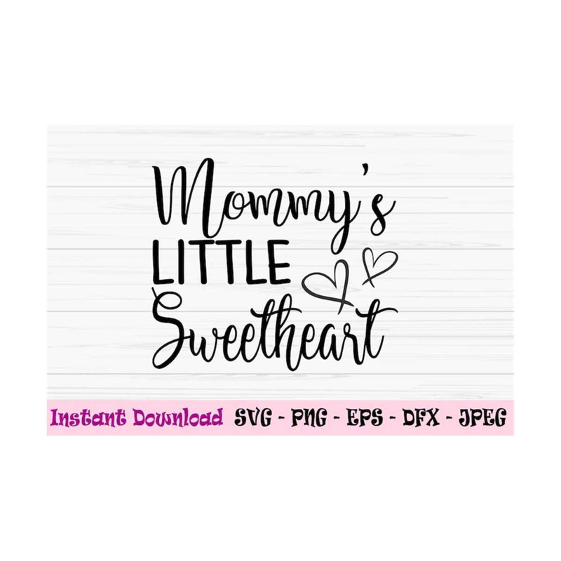 MR-1310202393547-mommys-little-sweetheart-svg-baby-kids-valentine-svg-dxf-image-1.jpg