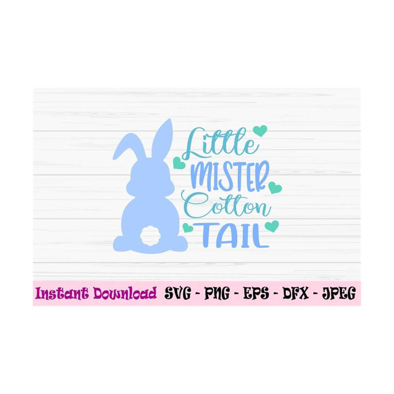 MR-1310202393720-little-mister-cotton-tail-svg-easter-svg-baby-boy-svg-bunny-image-1.jpg