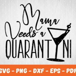 mama quarantine  svg , mother day svg, digital download 10