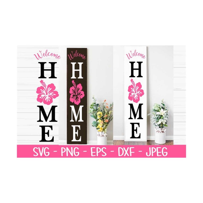 MR-1310202394149-welcome-home-porch-sign-svg-summer-svg-hibiscus-svg-dxf-image-1.jpg