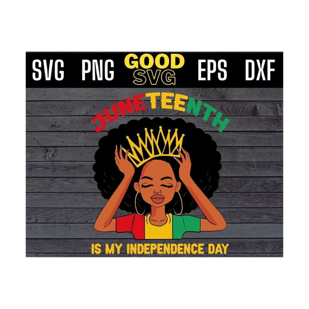 MR-131020239421-black-queen-juneteenth-is-my-independence-day-svg-png-dxf-eps-image-1.jpg