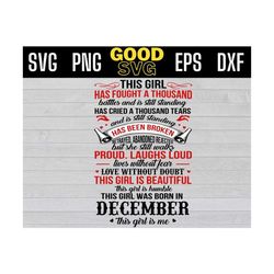 december girl svg, this girl has fought a thousand battles this girl was born in december svg png dxf eps cricut file si
