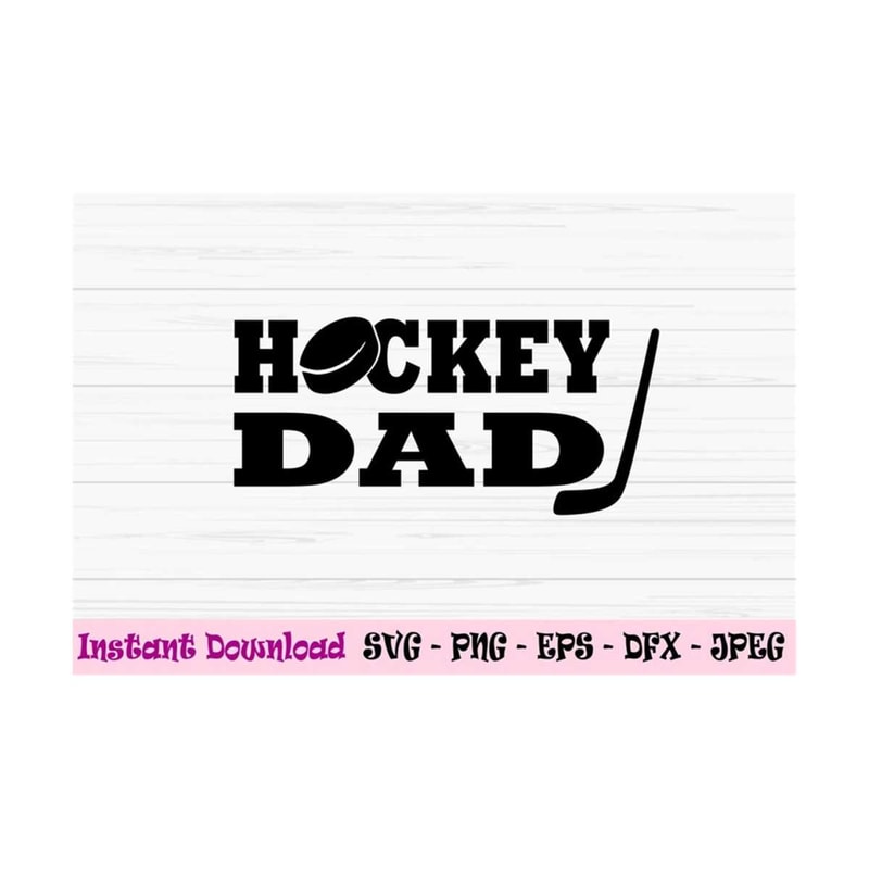 MR-1310202394441-hockey-dad-svg-fathers-day-svg-sport-dad-svg-dad-svg-image-1.jpg