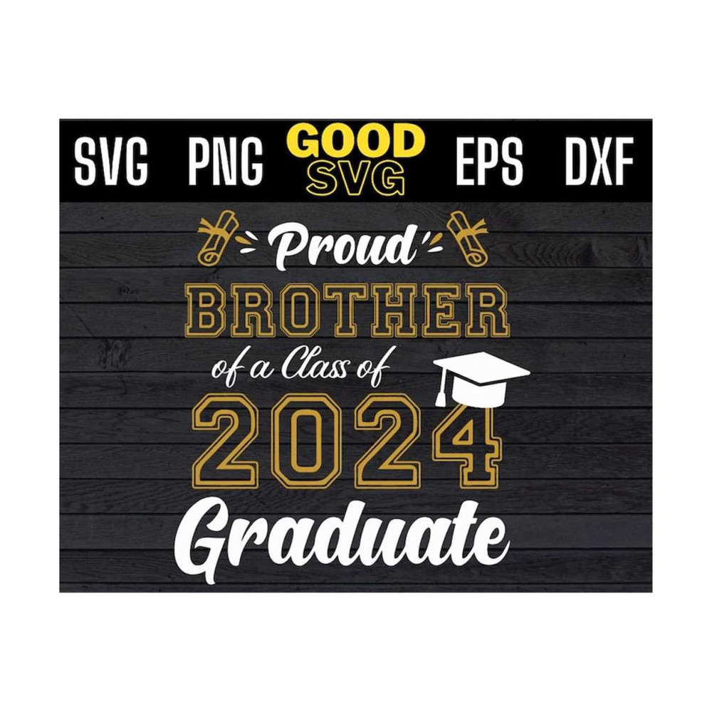 MR-1310202394737-proud-brother-of-a-class-of-2024-graduate-svg-png-dxf-eps-image-1.jpg