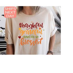 thankful grateful blessed shirt, thanksgiving t-shirt, buffalo plaid thanksgiving shirt, thanksgiving family shirts, tha