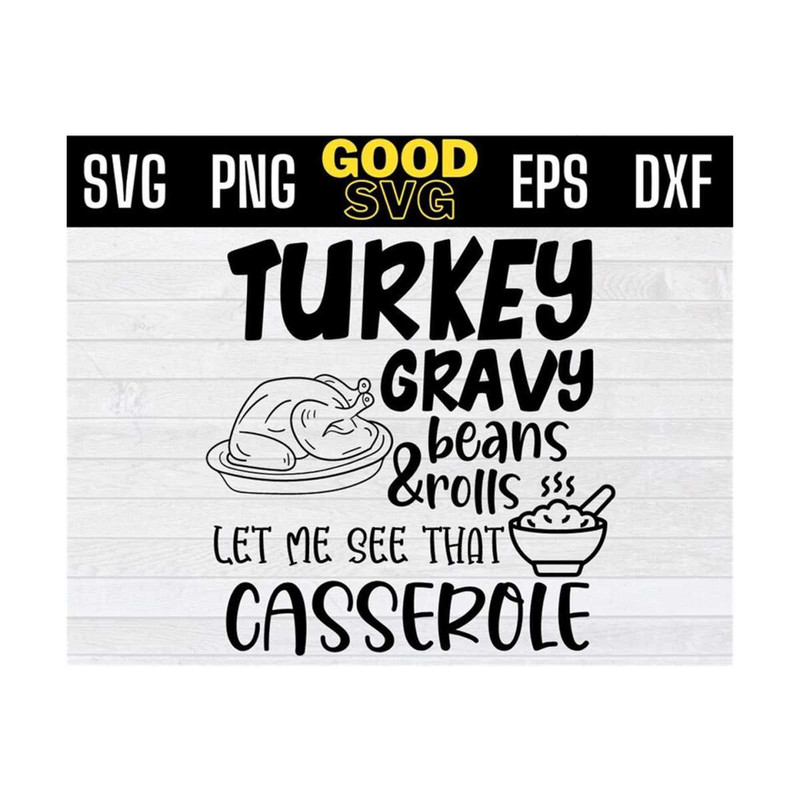 MR-1310202394842-turkey-gravy-beans-and-rolls-let-me-see-that-casserole-svg-png-image-1.jpg