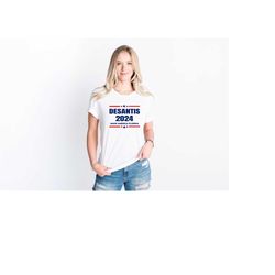 desantis 2024 tshirt, president dedantis shirt, make america florida tee, desantis supporter sweatshirt, conservative sh